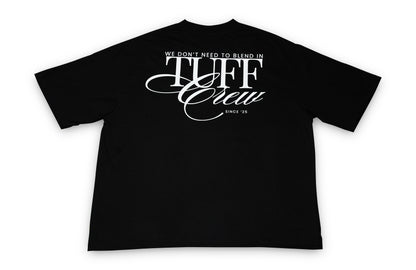 "We Don't Need To Blend In" Black Tee